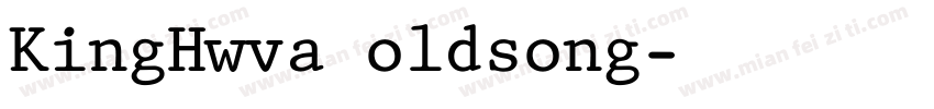KingHwva oldsong字体转换